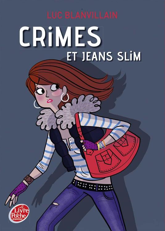 Crimes et jeans slim