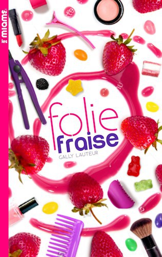 Les Miams - Folie Fraise