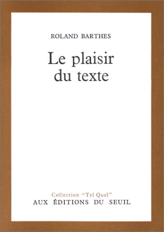 Le plaisir du texte