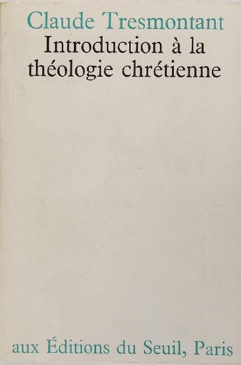 Introduction à la théologie chrétienne