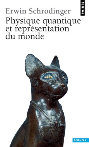 Physique quantique et représentation du monde