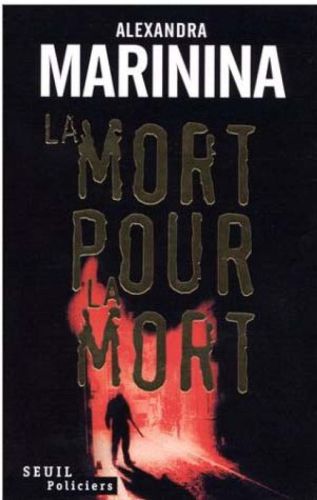 La mort pour la mort : roman