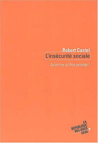 L'insécurité sociale 