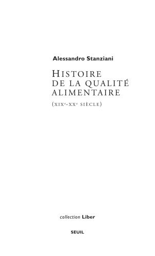 Histoire de la qualité alimentaire (XIXe-XXe siècles)