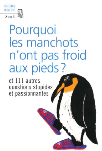 Pourquoi les manchots n'ont pas froid aux pieds?