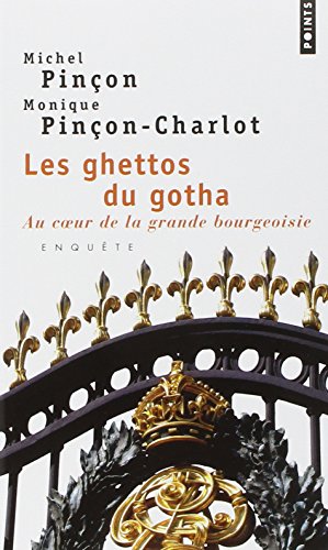 Les Ghettos du Gotha