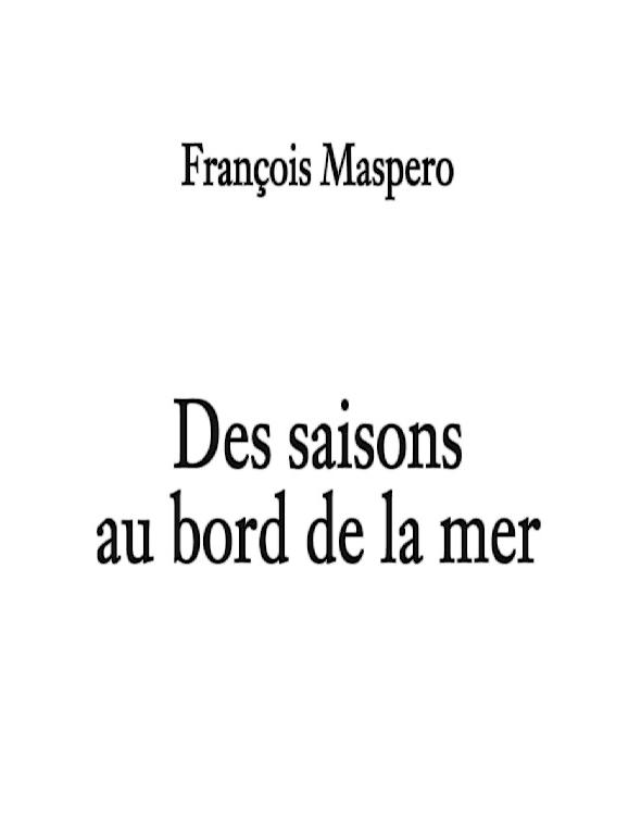 Des saisons au bord de la mer