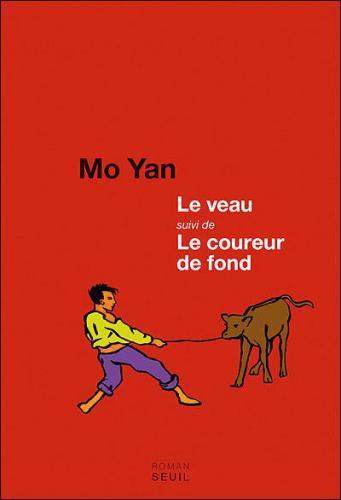 Le veau ;  Le coureur de fond 