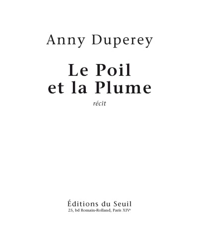 Le poil et la plume : récit