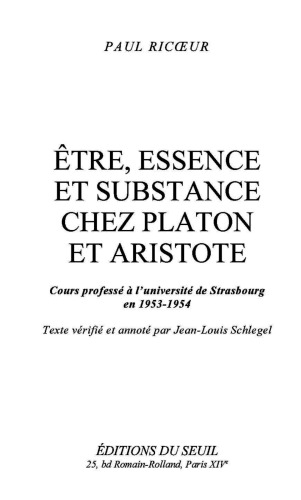 Être, essence et substance chez Platon et Aristote