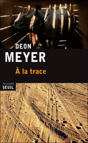 À la trace : roman