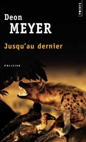 Jusqu'au dernier : roman