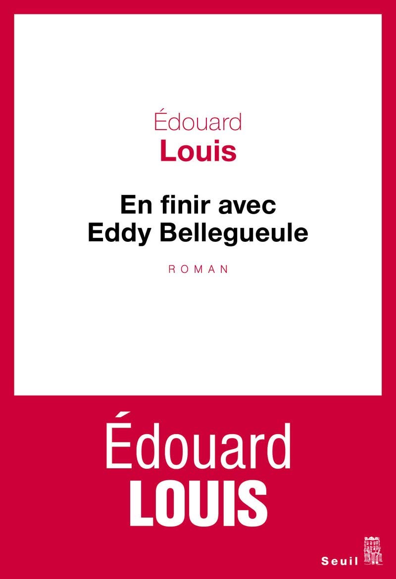 En finir avec Eddy Bellegueule (Cadre rouge) (French Edition)