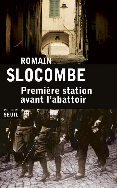 Première station avant l'abattoir : roman