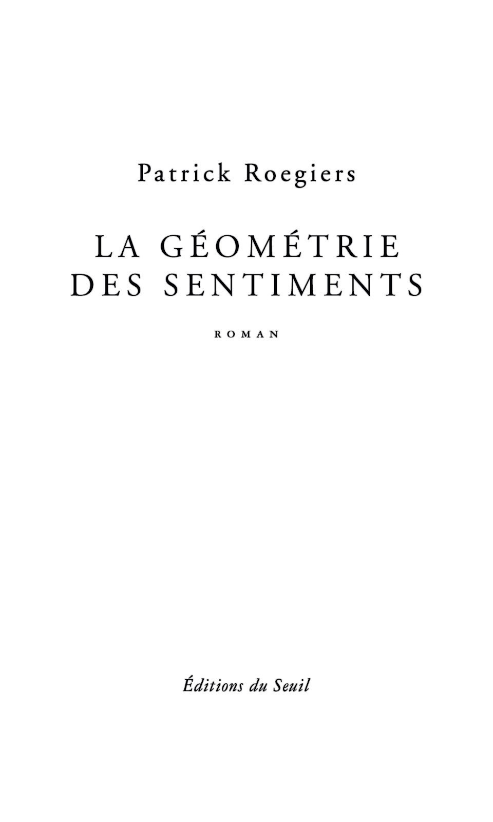 La géométrie des sentiments : roman