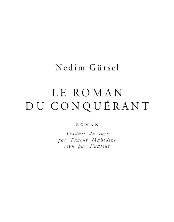 Le roman du conquérant