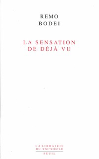 La sensation de déjà vu