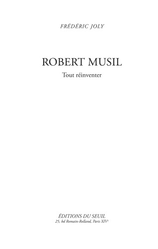 Robert Musil : tout réinventer