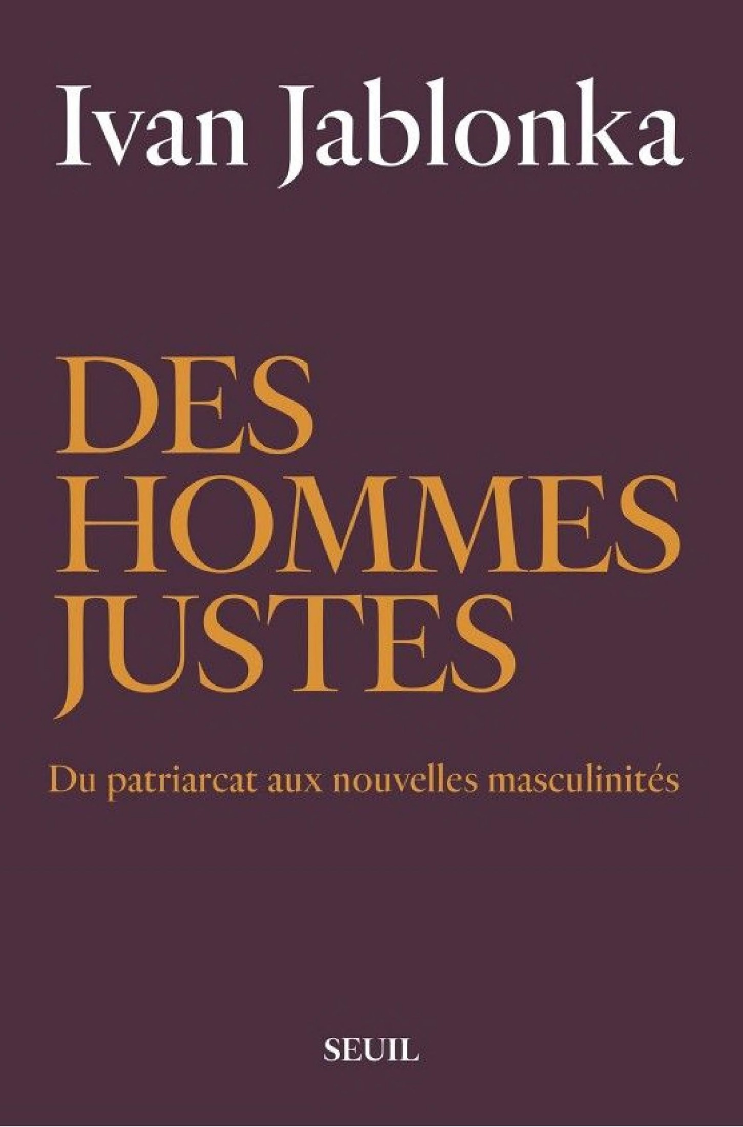 Des hommes justes