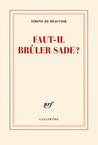 Faut-il brûler Sade ?