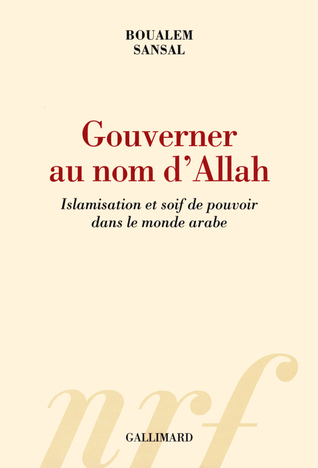 Gouverner au nom d’Allah