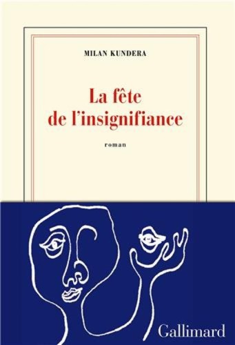 La fête de l'insignifiance