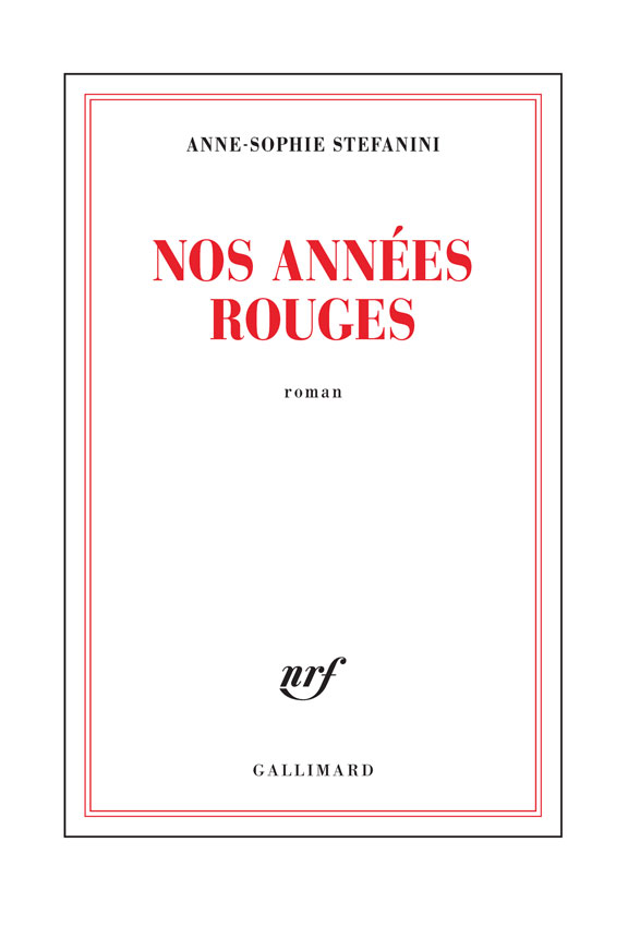 Nos années rouges