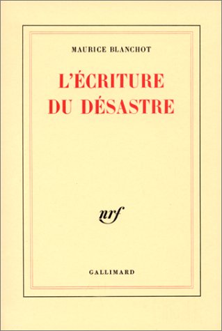 L'écriture du desastre