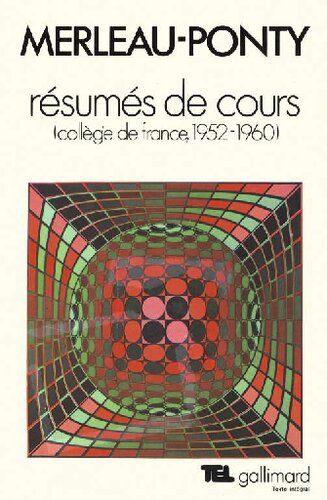 Résumés de cours. Collège de France, 1952-1960