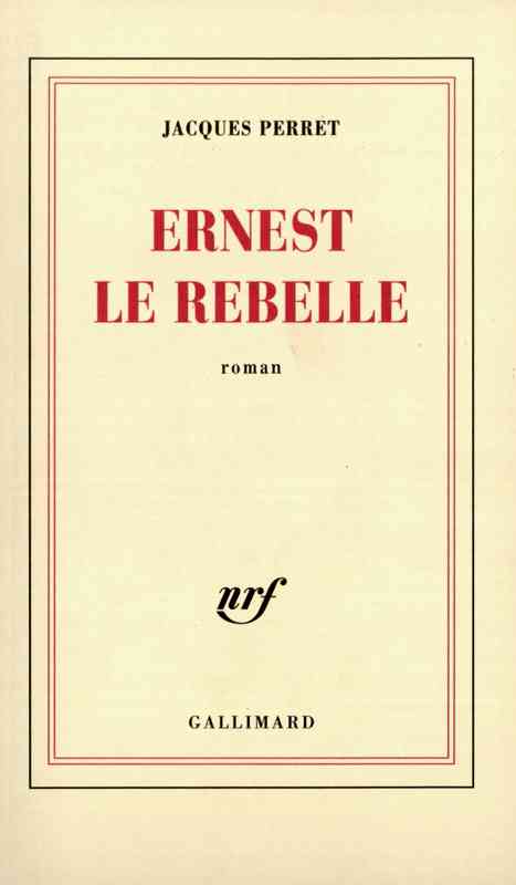 Ernest le rebelle