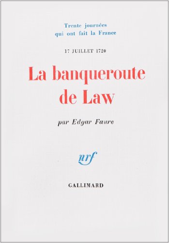 Prix historia 1977 : La Banqueroute de Law