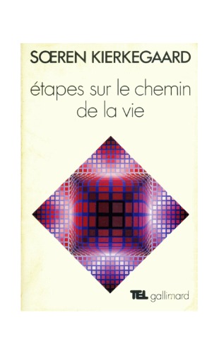 Etapes sur le chemin de la vie