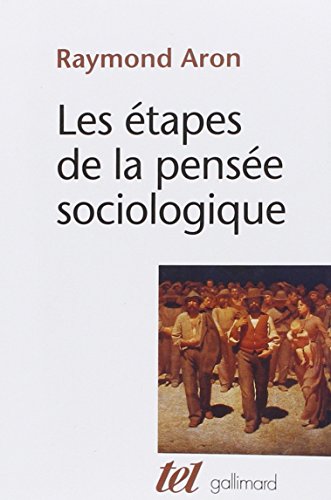 Les Étapes de la Pensée Sociologique