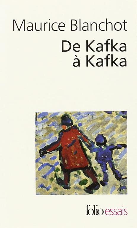 de Kafka a Kafka (Folio Essais) (French Edition)