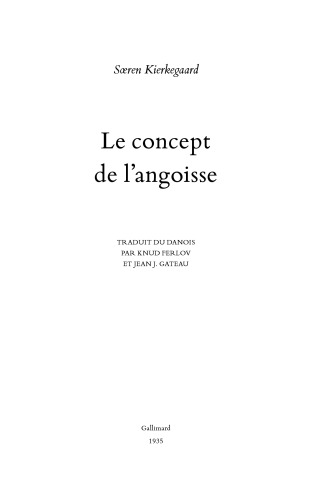 LE CONCEPT DE L'ANGOISSE (IDEES)