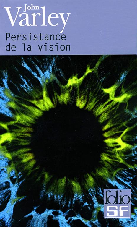 Persistance de La Vision (Folio Science Fiction) (French Edition)