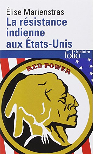 La Résistance indienne aux États-Unis