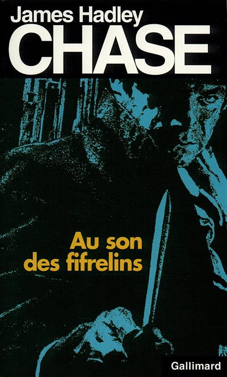 Au Son Des Fifrelins (James Hadley Chase) (French Edition)