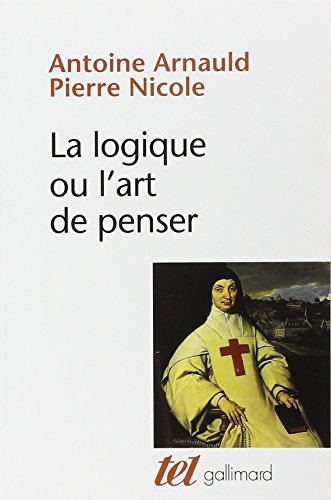 La logique, ou, L'art de penser