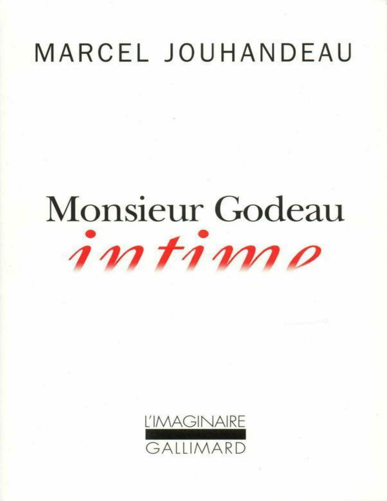 Monsieur Godeau intime