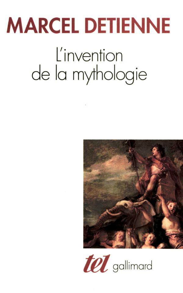 L' invention de la mythologie