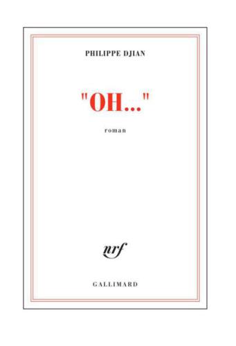 "Oh..." (Bibliothèque blanche) (French Edition)