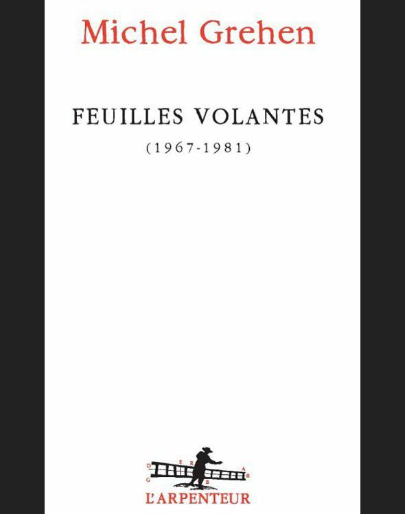 Feuilles volantes : 1967-1981