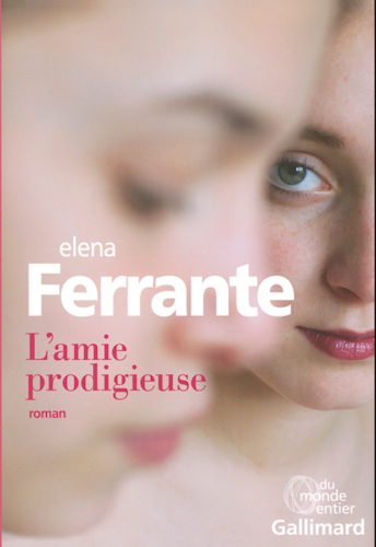L'amie prodigieuse : roman