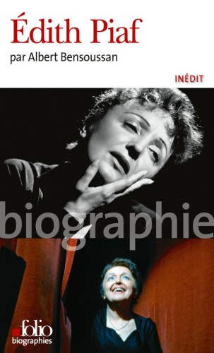 Edith Piaf (Folio biographies) (French Edition)