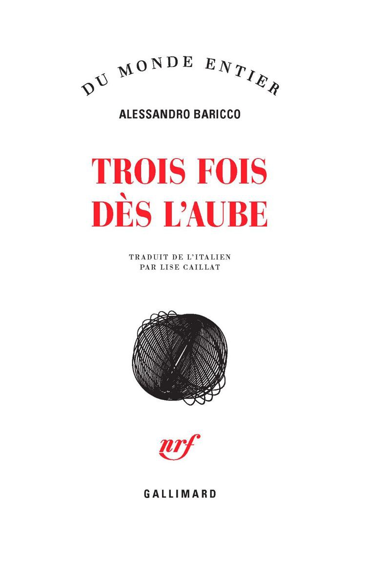 Trois fois dès l'aube