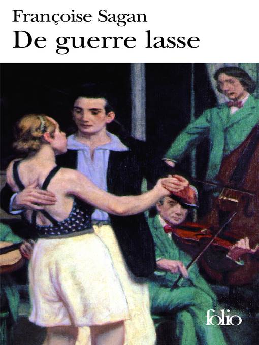 De guerre lasse