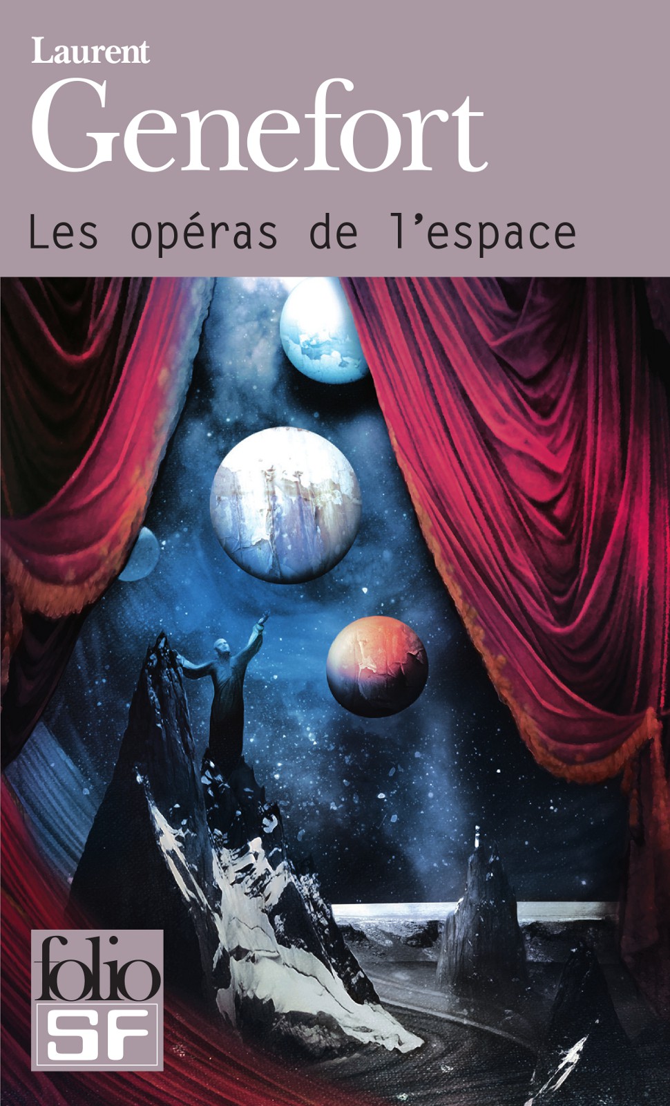 Les opéras de l'espace