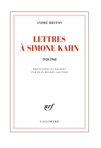 Lettres à Simone Kahn : 1920-1960