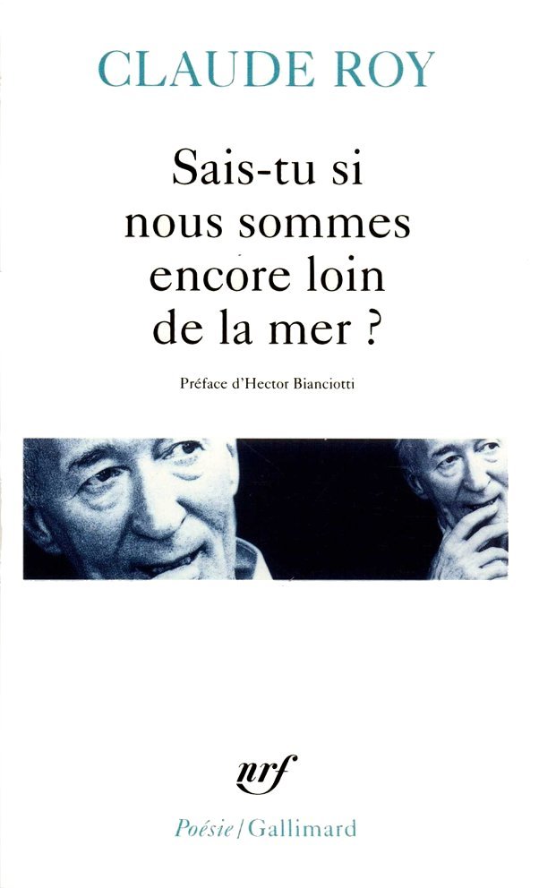 Sais-tu si nous sommes encore loin de la mer ?